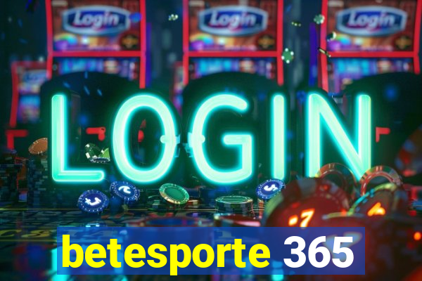 betesporte 365